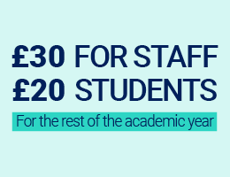 £30 for staff and £20 for students for the rest of the academic year