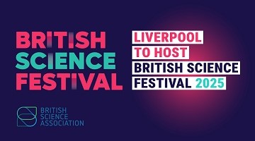 LJMU to co-host British Science Festival 2025